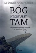 Bóg, który... - Donald Arthur Carson -  Polish Bookstore 