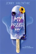 Polska książka : My przed, ... - Jenny Valentine
