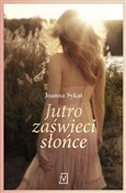 Książka : Jutro zaśw... - Joanna Sykat