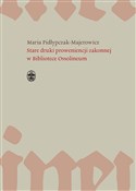 Stare druk... - Maria Pidłypczak-Majerowicz -  Polish Bookstore 