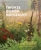 Tworzę ogr... - Oudolf Piet -  books in polish 