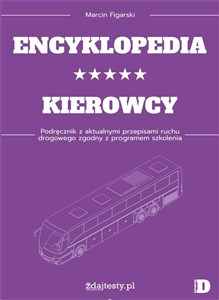 Obrazek Encyklopedia kierowcy kat. D Podręcznik