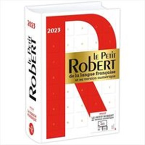 Obrazek Petit Robert de la langue francaise 2023 Inclus Le Petit Robert en version numerique