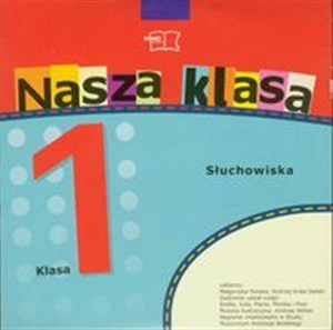 Obrazek [Audiobook] Nasza klasa 1 Słuchowiska edukacja wczesnoszkolna