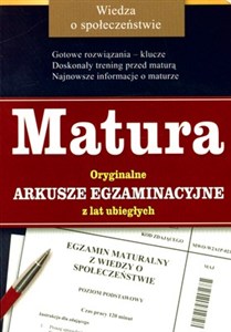 Obrazek Matura Wiedza o społeczeństwie Oryginalne arkusze egzaminacyjne z lat ubiegłych