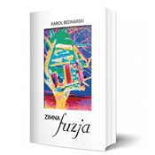 Książka : Zimna fuzj... - Karol Bednarski