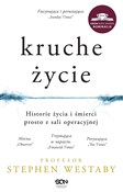 Kruche życ... - Stephen Westaby -  Książka z wysyłką do UK