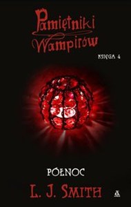 Obrazek Pamiętniki wampirów Księga 4 Północ