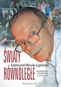 Obrazek Światy równoległe Autobiografia subiektywna w sensie ścisłym