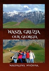 Obrazek Nasza Gruzja Our Georgia