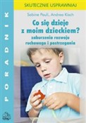 polish book : Co się dzi... - Sabine Pauli, Andrea Kisch