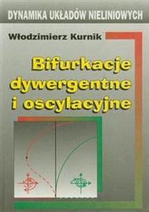 Obrazek Bifurkacje dywergentne i oscylacyjne