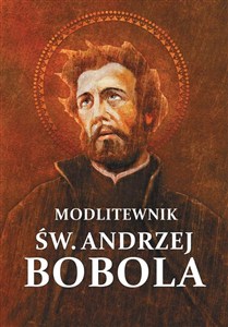 Obrazek Modlitewnik św. Andrzej Bobola