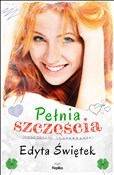 Pełnia szc... - Edyta Świętek -  foreign books in polish 