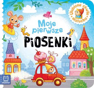Obrazek Moje pierwsze piosenki. Ulubione chwile malucha