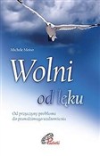 Wolni od l... - Michele Moioso -  books in polish 
