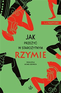 Obrazek Jak przeżyć w starożytnym Rzymie