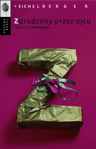 Obrazek Zdradzony przez ojca