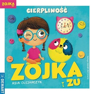 Obrazek Zojka i Zu. Cierpliwość