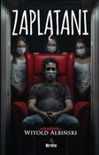 Zobacz : Zaplątani - Witold Albiński