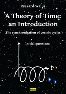 Picture of A Theory of Time: an Introduction The synchronisation of comic cycles