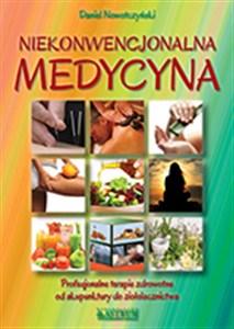 Obrazek Medycyna niekonwencjonalna Profesjonalne terapie zdrowotne od akupunktury do ziołolecznictwa