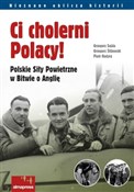 Polska książka : Ci cholern... - Grzegorz Sojda, Grzegorz Śliżewski, Piotr Hodyra