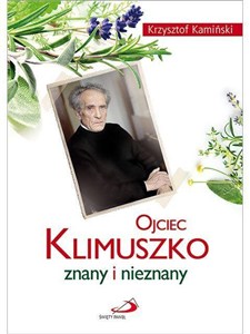 Obrazek Ojciec Klimuszko znany i nieznany