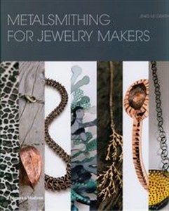 Obrazek Metalsmithing for Jewelry Makers