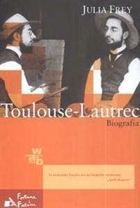 Obrazek Toulouse-Lautrec Biografia
