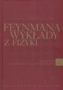Obrazek Feynmana wykłady z fizyki 1 Część 1 Mechanika Szczególna teoria względności