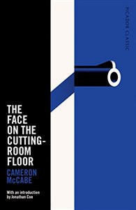 Obrazek The Face on the Cutting-Room Floor (Picador Classic)