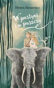 W pustyni ... - Henryk Sienkiewicz -  Polish Bookstore 