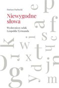 Niewygodne... - Dariusz Pachocki -  Książka z wysyłką do UK