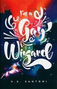 Obrazek I'm a Gay Wizard