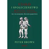 Zobacz : Ciało i sp... - Peter Brown
