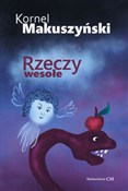 Polska książka : Rzeczy wes... - Kornel Makuszyński