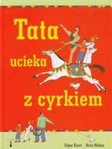 Obrazek Tata ucieka z cyrkiem