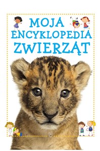 Picture of Moja encyklopedia zwierząt