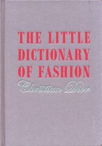 Obrazek The Little Dictionary of Fashion