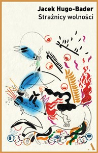 Picture of Strażnicy wolności