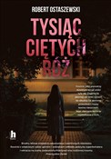 Tysiąc cię... - Robert Ostaszewski -  Książka z wysyłką do UK
