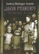 polish book : Jakim Praw... - Andrzej Rattinger Aranda