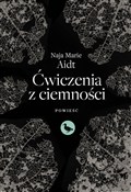 Ćwiczenia ... - Naja Marie Aidt -  Polish Bookstore 