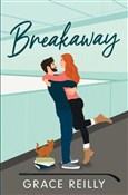 Polska książka : Breakaway ... - Grace Reilly