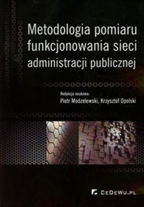 Obrazek Metodologia pomiaru funkcjonowania sieci administracji publicznej