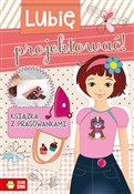 LUBIĘ PROJ... - OPRACOWANIE ZBIOROWE -  books from Poland