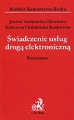 Świadczeni... - Joanna Taczkowska-Olszewska, Katarzyna Chałubińska-Jentkiewicz - Ksiegarnia w UK