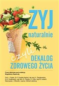Polska książka : Żyj natura... - praca zborowa