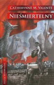 Zobacz : Nieśmierte... - Catherynne M. Valente